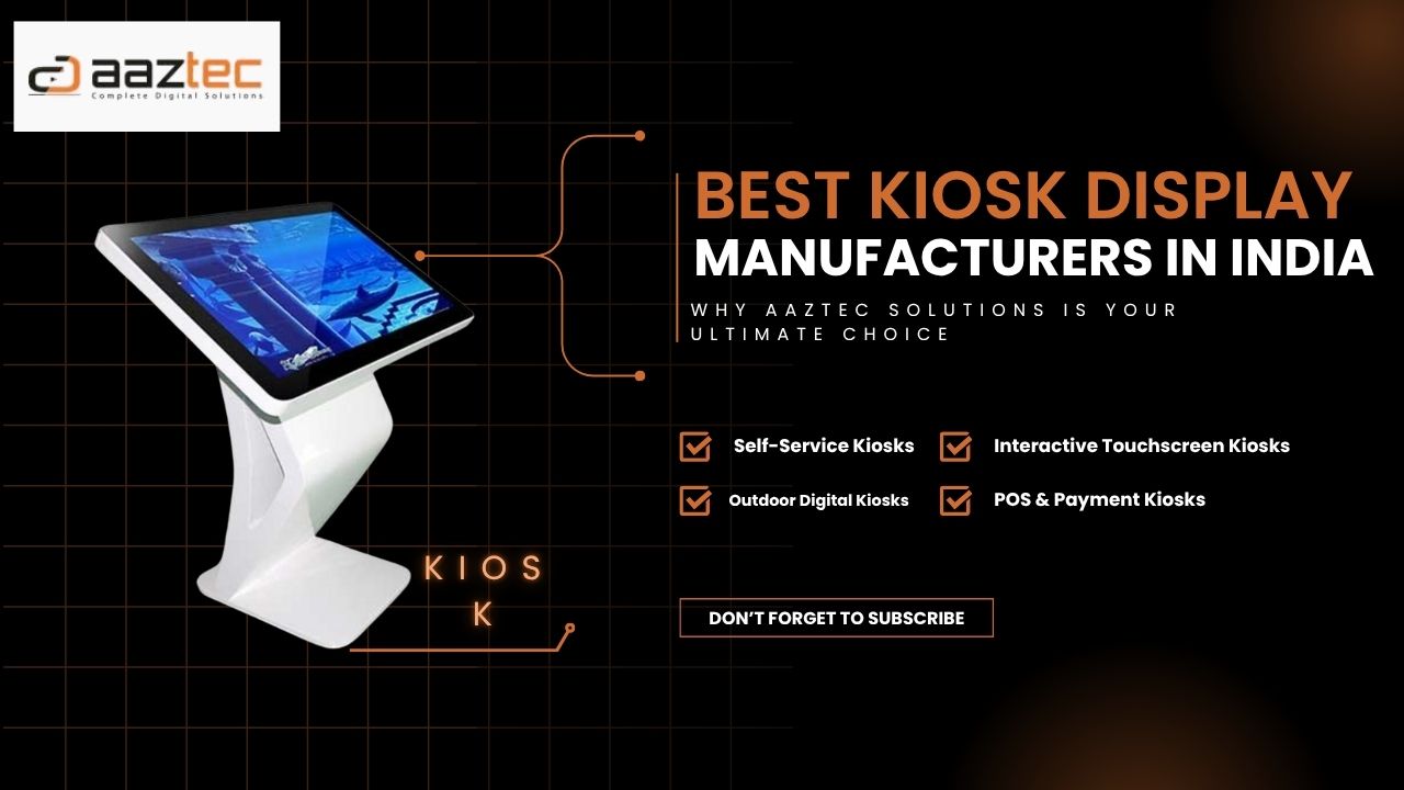 Best Kiosk Display Manufacturers in India